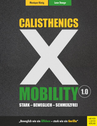 Monique König, Leon Staege: Calisthenics X Mobility