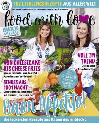 Manuela Herzfeld, Joelle Herzfeld: Food with Love - Lieblingsrezepte aus aller Welt