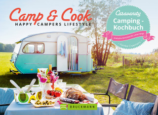 Femke Creemers: Camp & Cook – Happy Campers Lifestyle