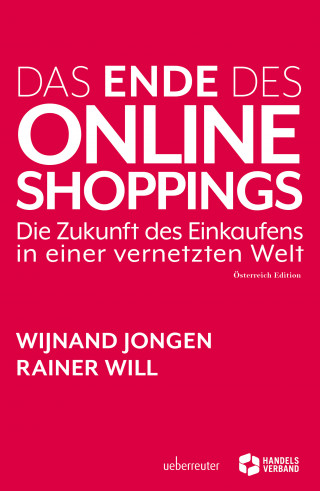 Wijnand Jongen, Rainer Will: Das Ende des Online Shoppings