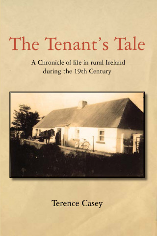 Terence Casey: A Tenants Tale