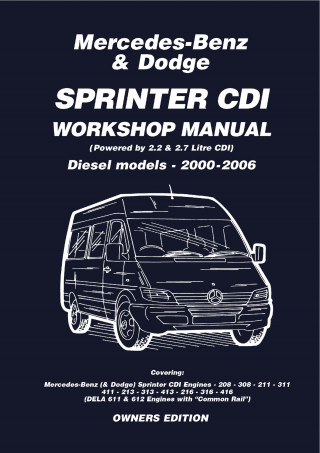 Various Various, Trade Trade: Mercedes Benz & Dodge Sprinter CDI 2000-2006 Owners Workshop Manual