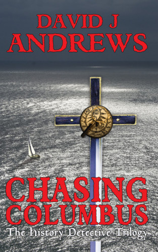 David J Andrews: Chasing Columbus