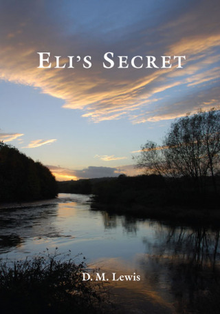 DM Lewis: Eli's Secret