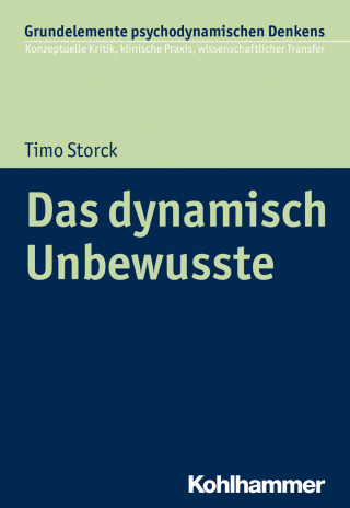 Timo Storck: Das dynamisch Unbewusste