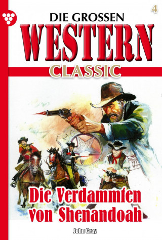 John Grey: Die Verdammten von Shenandoah