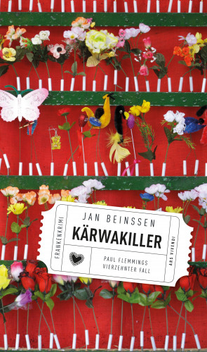 Jan Beinßen: Kärwakiller - Frankenkrimi