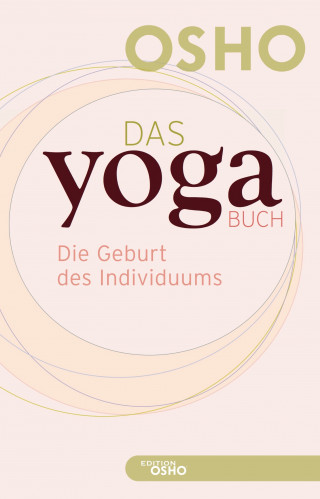 Osho: Das Yoga Buch I