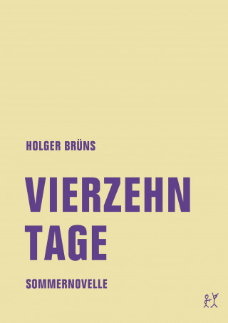 Holger Brüns: Vierzehn Tage