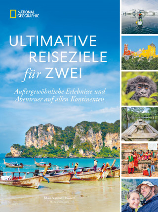Mike Howard, Anne Howard: Ultimative Reiseziele für zwei