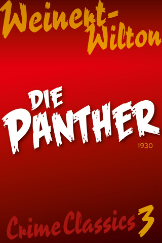 Louis Weinert-Wilton: Die Panther