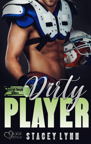 Stacey Lynn: Dirty Player