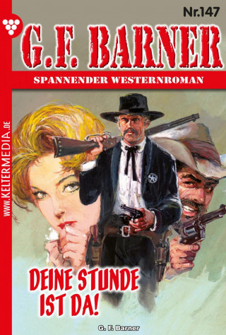 G.F. Barner: Deine Stunde ist da!