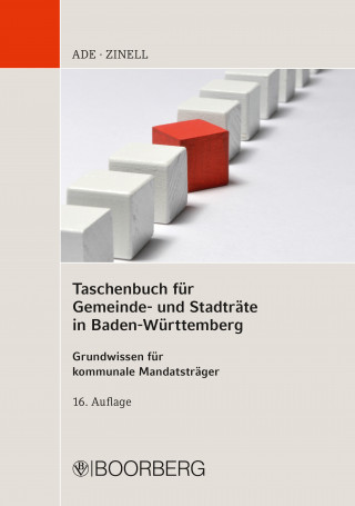 Klaus Ade, Herbert O. Zinell: Taschenbuch für Gemeinde- und Stadträte in Baden-Württemberg