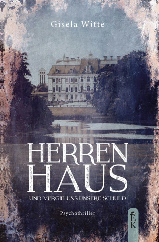 Gisela Witte: Herrenhaus