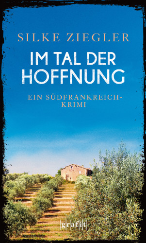 Silke Ziegler: Im Tal der Hoffnung