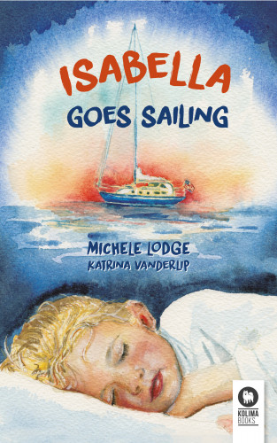 Michele Lodge: Isabella goes sailing