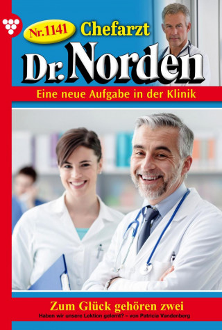 Patricia Vandenberg: Zum Glück gehören zwei