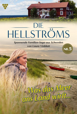 Laura Vinblatt: Was das Meer ans Land wirft…