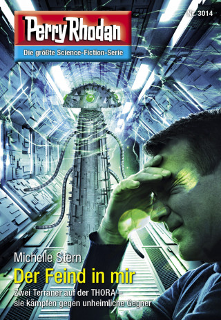 Michelle Stern: Perry Rhodan 3014: Der Feind in mir