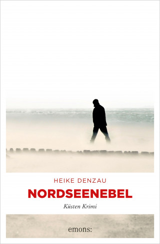 Heike Denzau: Nordseenebel