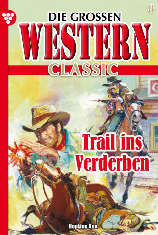 Ken Hopkins: Trail ins Verderben