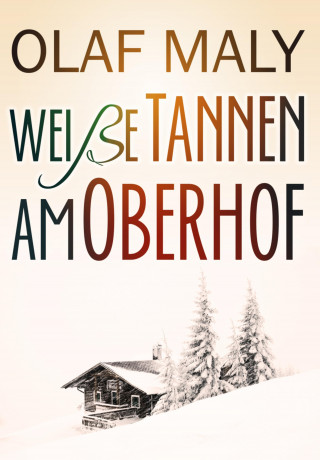 Olaf Maly: Weiße Tannen am Oberhof