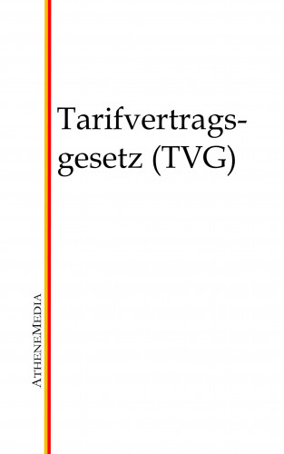 Tarifvertragsgesetz (TVG)