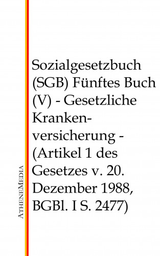 Sozialgesetzbuch (SGB) - Fünftes Buch (V)