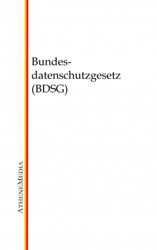 Bundesdatenschutzgesetz (BDSG)