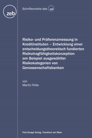Martin Polle: Risiko- und Präferenzmessung in Kreditinstituten