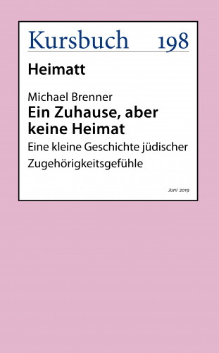 Michael Brenner: Ein Zuhause, aber keine Heimat