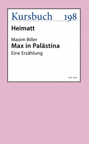 Maxim Biller: Max in Palästina