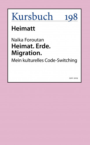 Naika Foroutan: Heimat. Erde. Migration.