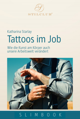 Katharina Starlay: Tattoos im Job