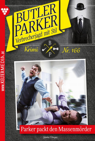 Günter Dönges: Parker packt den Massenmörder