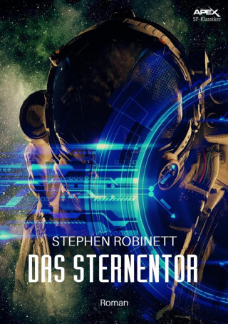 Stephen Robinett: DAS STERNENTOR