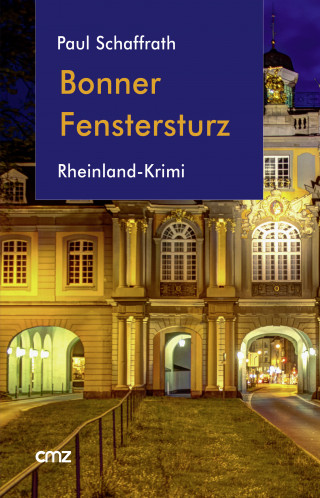 Paul Schaffrath: Bonner Fenstersturz