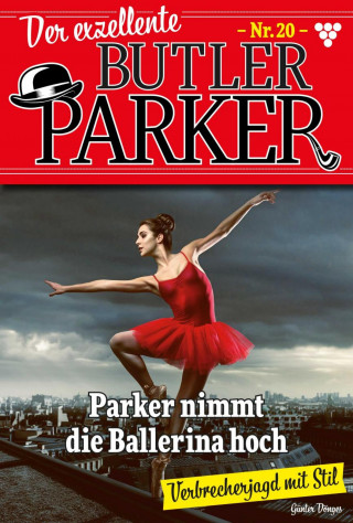 Günter Dönges: Der exzellente Butler Parker 20 – Kriminalroman