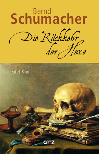 Bernd Schumacher: Die Rückkehr der Hexe