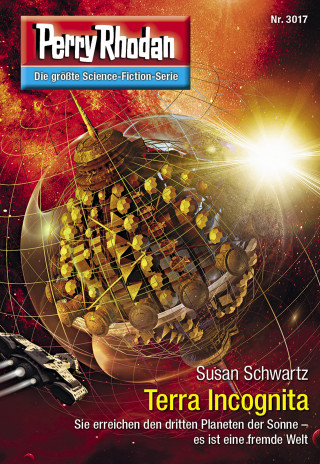 Susan Schwartz: Perry Rhodan 3017: Terra Incognita