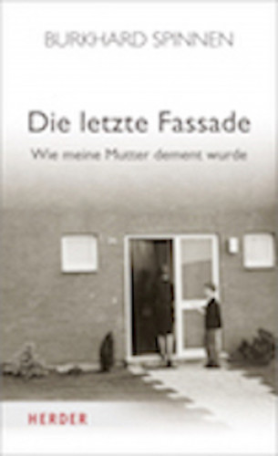 Burkhard Spinnen: Die letzte Fassade