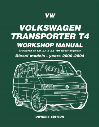 Trade Trade: VW Transporter T4 ( Diesel - 2000-2004) Workshop Manual