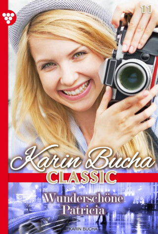 Karin Bucha: Wunderschöne Patricia