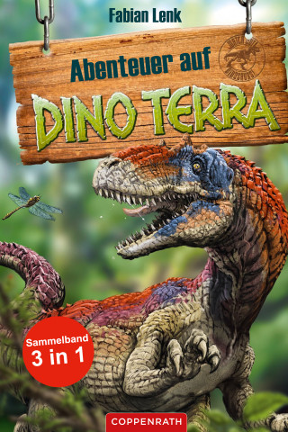Fabian Lenk: Abenteuer auf Dino Terra - Sammelband 3 in 1