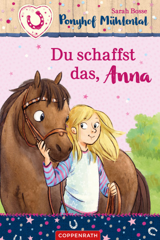 Sarah Bosse: Ponyhof Mühlental (Bd. 1)
