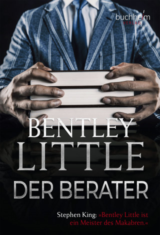 Bentley Little: Der Berater