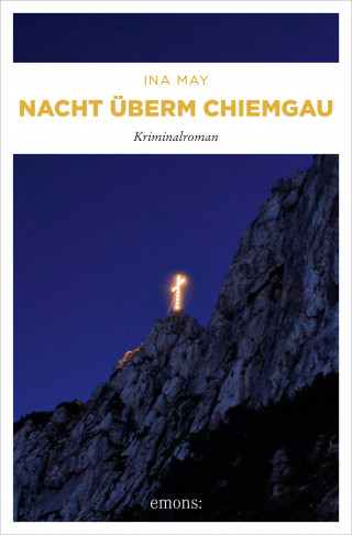 Ina May: Nacht überm Chiemgau