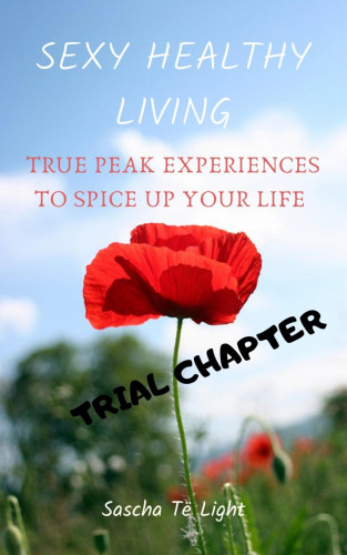 Sascha Të Light: SEXY HEALTHY LIVING - Trial Chapter