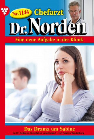 Patricia Vandenberg: Das Drama um Sabine